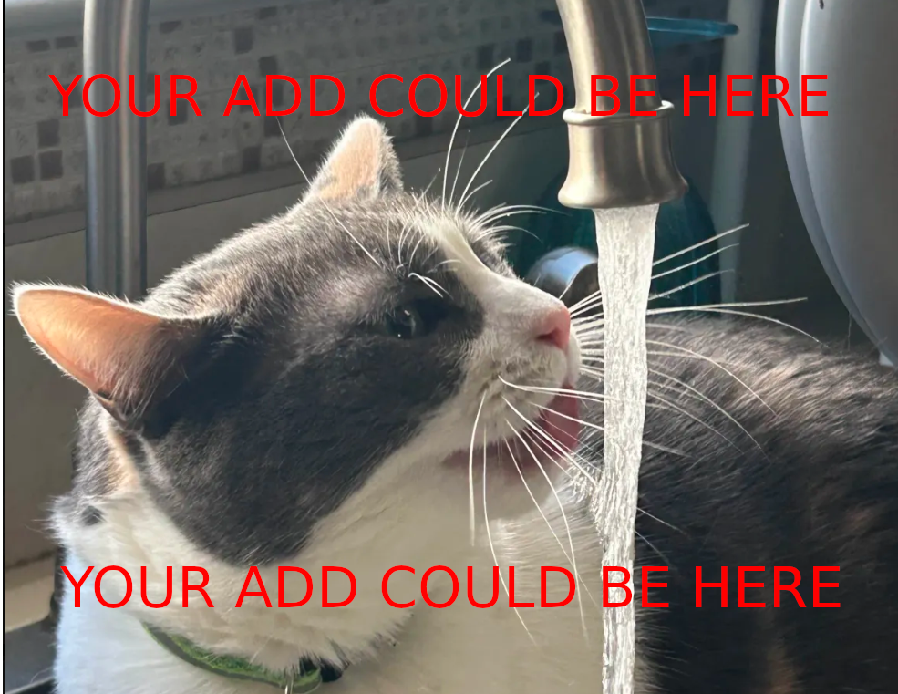 Tato drinking from the faucet in an advertisement space
